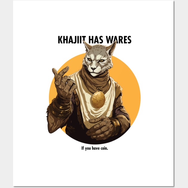 Khajiit has wares Wall Art by illu